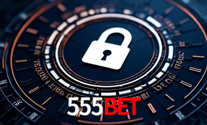 Segurança e Licenças 555BET